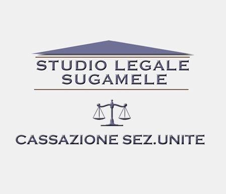 Sentenze a Sezioni Unite della Cassazione. Studio Legale Suga...